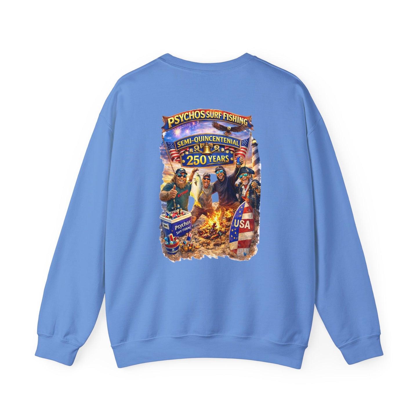 Semi-Quincennial 250 Years Crewneck Sweatshirt — Psychos Surf Fishing Retro USA Design