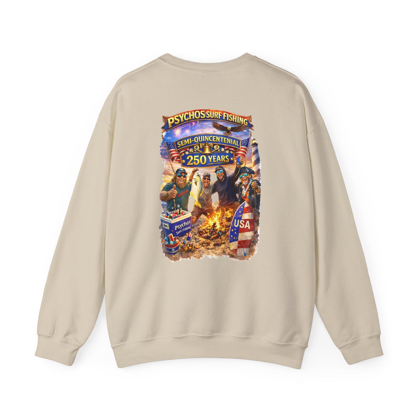 Semi-Quincennial 250 Years Crewneck Sweatshirt — Psychos Surf Fishing Retro USA Design