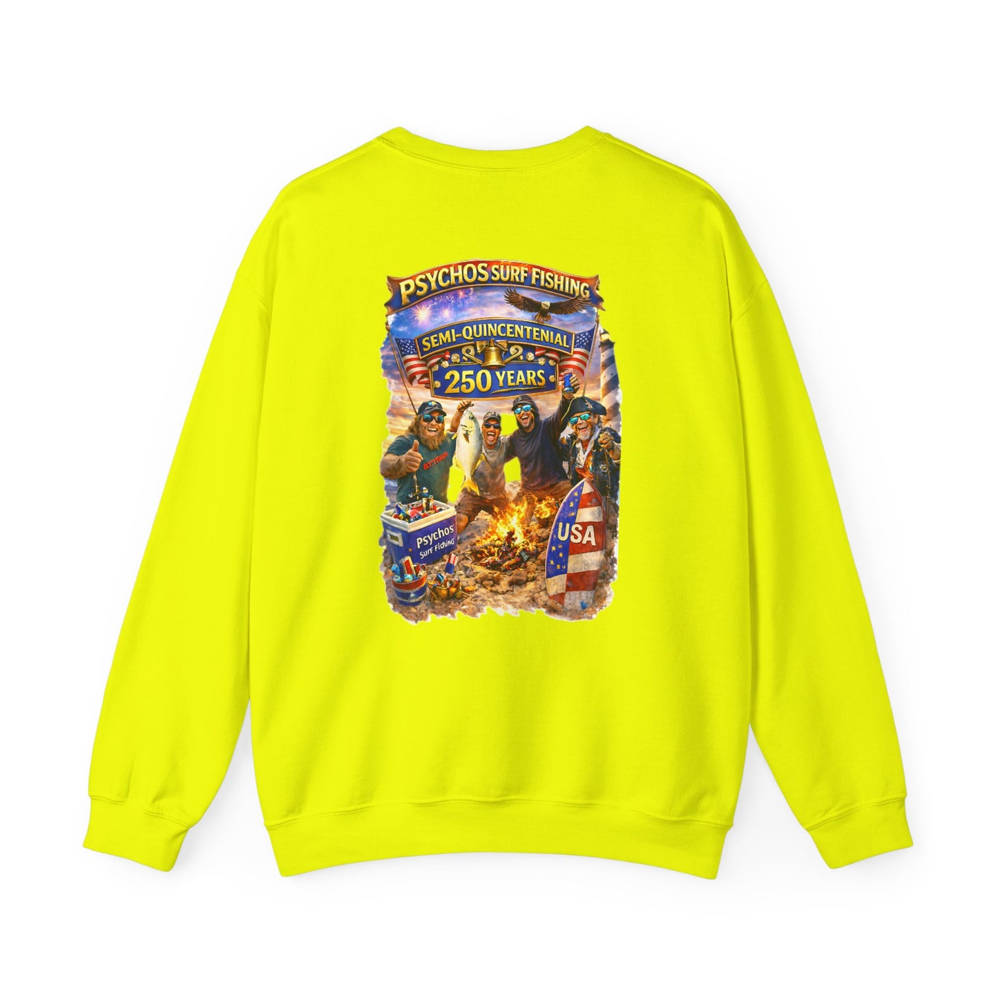 Semi-Quincennial 250 Years Crewneck Sweatshirt — Psychos Surf Fishing Retro USA Design